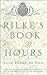 Rilke's Book of Hours Publisher: Riverhead Trade