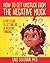 How To Get Unstuck From The Negative Muck: A Kid's Guide To Getting Rid Of Negative Thinking by Lake Sullivan Ph.D. (2013-05-16)