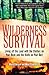 Mcgraw Hill 103935 Wilderness Survival Living by Mark Elbroch and Michael Pewtherer