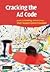 Cracking the Ad Code by Jacob Goldenberg (2009-04-27)