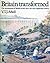 Britain transformed;: The development of British society since the mid-eighteenth century (Penguin education)