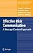 Effective Risk Communication: A Message-Centered Approach (Food Microbiology and Food Safety) by Timothy L. Sellnow (2008-10-20)