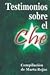 Testimonios Sobre El Che