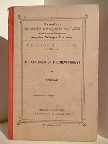 Sammlung französischer und englischer Schriftsteller. English Authors 2. Lieferung. The Children of the New Forest