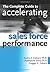 The Complete Guide to Accelerating Sales Force Performance by Andris A. Zoltners (2001-06-11)