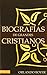 Biografias de Grandes Crist...