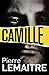 Camille (The Camille Verhoeven Trilogy) by Lemaitre, Pierre (2015) Paperback