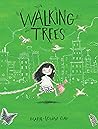 Walking Trees
