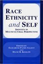 Race, Ethnicity and Self: Identity in Multicultural Perspective (Paperback)