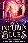 Book cover for Incubus Blues (Raven Shakes #1)