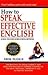 How To Speak Effective English
