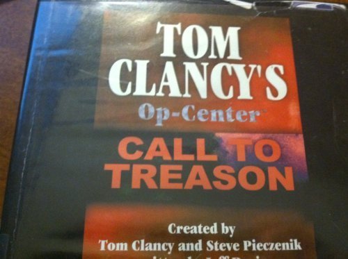 Op Center - Call to Treason by Tom Clancy Unabridged CD Audiobook