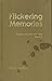 FLICKERING MEMORIES by Bonnie Thompson