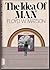 The idea of man by Floyd W. Matson