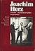 Joachim Herz: Theater, Kunst des erfüllten Augenblicks : Briefe, Vorträge, Notate, Gespräche, Essays (German Edition)