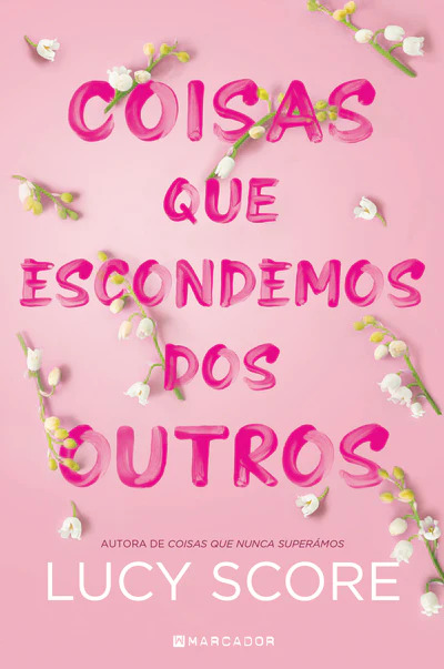 Coisas que Escondemos dos Outros