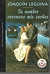 Tu nombre envenen...