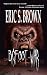 Bigfoot War by Eric S. Brown (2010-06-15)