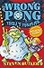 Wrong Pong: Troll's Treasure (The Wrong Pong) by Steven Butler (2012-04-05)