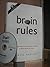 Brain Rules (W/DVD-Hardcover with DVD)12 Principles for Surviving and Thriving at Work, Home, and School