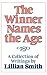 The Winner Names the Age: A Collection of Writings by Lillian Smith by Lillian Smith (1982-11-17)