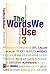 The Words We Use: Collection 3