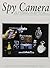 Spy Camera by Pritchard, Michael (1993) Hardcover
