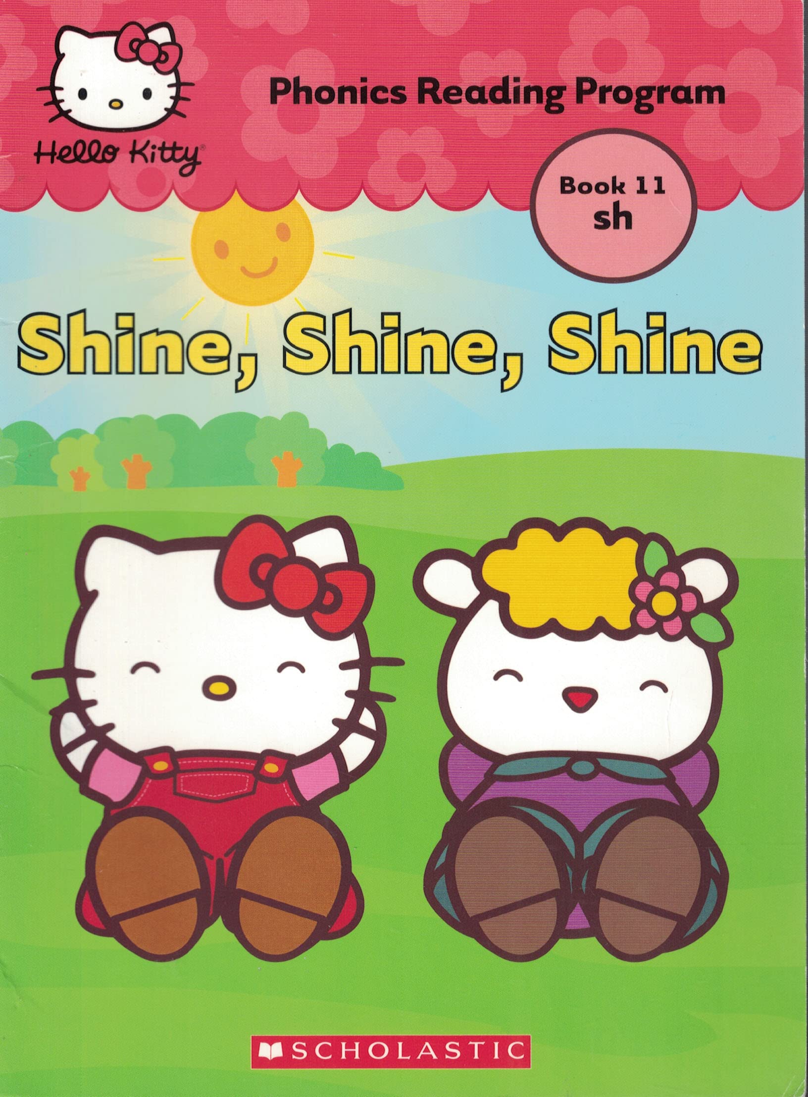 Shine, Shine, Shine (Hello Kitty Phonics Reading Program Book 10 sh)