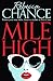 Mile High by Rebecca Chance (2015-08-13)