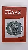 Gelas: Storia e archeologia dell'antica Gela (Italian Edition) Gelas: Storia e archeologia dell'antica Gela (Italian Edition)