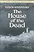 The House of the Dead