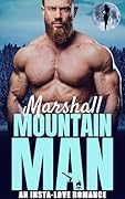 Marshall the Mountain Man