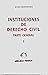 Instituciones de derecho civil