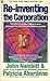 Re-Inventing the Corporation: Transforming Your Job and Your Company for the New Information Society by Naisbitt, John, Aburdene, Patricia (1986) Paperback
