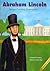 Abraham Lincoln: Lawyer, President, Emancipator (Biographies) (Spanish Edition)