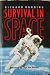 Survival in Space: Medical Problems of Manned Spaceflight