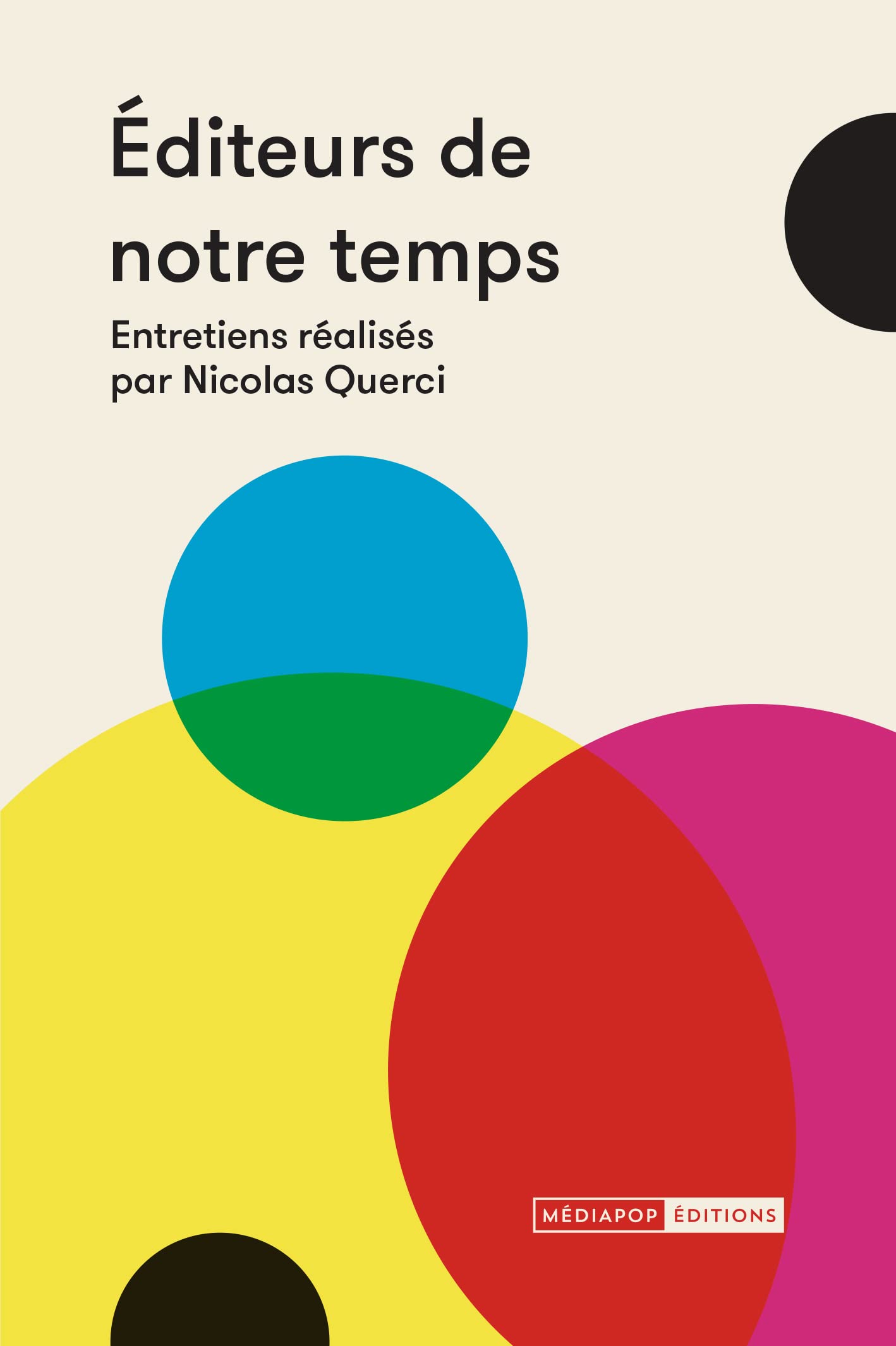 Editeurs de notre temps (Paperback)