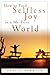 How to Find Selfless Joy in a Me-First World (Indispensable Guides for Godly Living) by Vernick (2003-09-16)