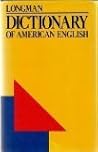 Longman Dictionary of American English: A Dictionary for Learners of English