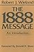 The 1888 Message: An Introd...