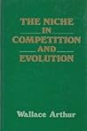 The Niche in Competition and Evolution