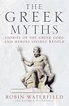 The Greek Myths: ...