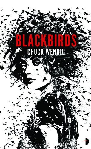 Blackbirds: (Angry Robot): 1