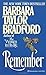 Remember by Barbara Taylor Bradford (1992-09-23)