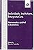 Individuals, Institutions, Interpretations by David L. Prychitko
