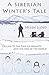 A Siberian Winter's Tale - Cycling to the Edge of Insanity and the End of the World by Helen Lloyd (2015-12-16)