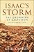 By Larson, Erik ISAAC'S STORM: The Drowning of Galveston Paperback - July 2008