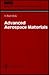 Advanced Aerospace Materials (MATERIALS RESEARCH AND ENGINEERING)