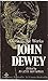 Guide to the Works of John Dewey