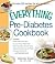 The Everything Pre-Diabetes...